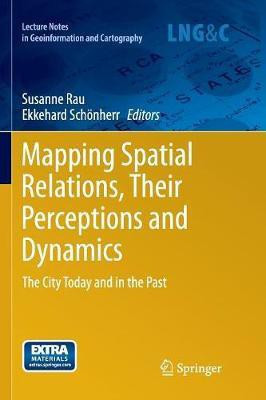Mapping Spatial Relations, Their Perceptions and Dynamics(English, Paperback, unknown)