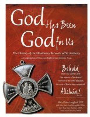 God Has Been God for Us(English, Paperback, Langford CDP Mary Diane)