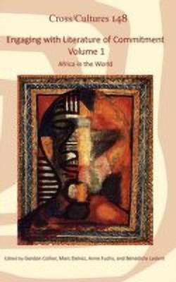 Engaging with Literature of Commitment. Volume 1(English, Hardcover, unknown)