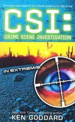 CSI In Extremis(English, Paperback, Goddard Ken)