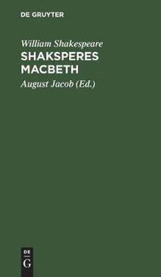 Shaksperes Macbeth(German, Hardcover, Shakespeare William)