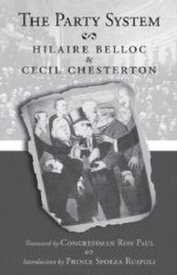 The Party System(English, Paperback, Belloc)