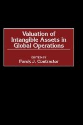 Valuation of Intangible Assets in Global Operations(English, Hardcover, Contractor Farok J.)