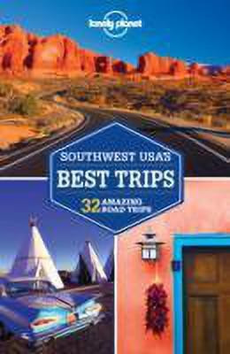 Lonely Planet Southwest USA's Best Trips(English, Paperback, Lonely Planet Amy C)