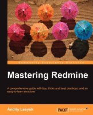 Mastering Redmine(English, Paperback, Lesyuk Andriy)