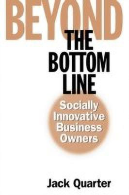 Beyond the Bottom Line(English, Hardcover, Quarter Jack)
