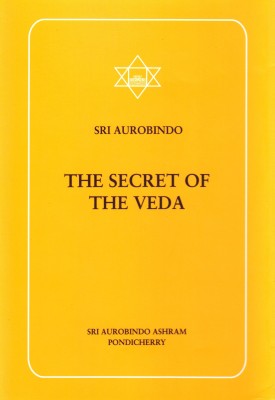 Secret of the Veda(English, Hardcover, Aurobindo Sri)