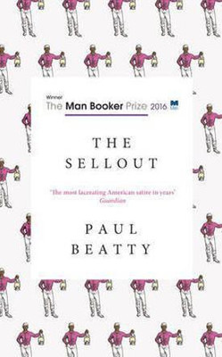 The Sellout(English, Paperback, Beatty Paul)