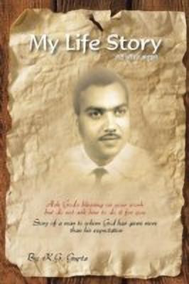 My Life Story(English, Paperback, Gupta K.G.)