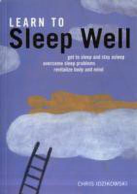 Learn to Sleep Well(English, Paperback, Idzikowski Chris)