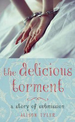 Delicious Torment(English, Electronic book text, Tyler Alison)