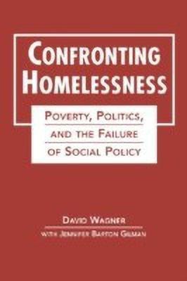 Confronting Homelessness(English, Hardcover, Wagner David)