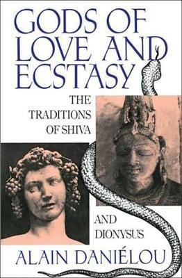 Gods of Love and Ecstasy(English, Electronic book text, Danielou Alain)