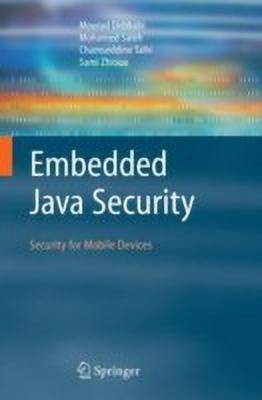 Embedded Java Security(English, Paperback, Debbabi Mourad)