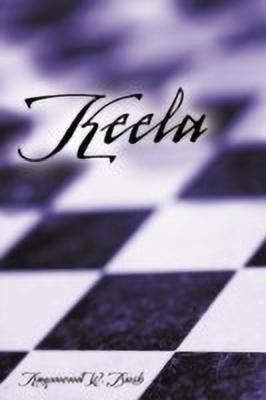Keela(English, Paperback, Bush Raymond W.)