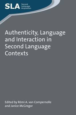 Authenticity, Language and Interaction in Second Language Contexts(English, Paperback, unknown)