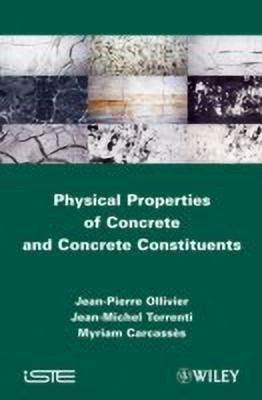 Physical Properties of Concrete and Concrete Constituents(English, Hardcover, Ollivier Jean-Pierre)