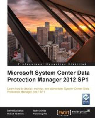 Microsoft System Center Data Protection Manager 2012 SP1(English, Paperback, Buchannan Steve)