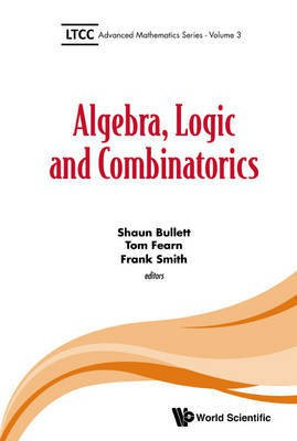 Algebra, Logic And Combinatorics(English, Paperback, unknown)