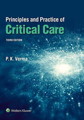 Principles and Practice of Critical Care, 3e(English, Paperback, Verma Pk)