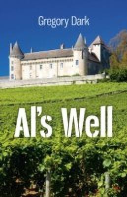 Al`s Well(English, Paperback, Dark Gregory)