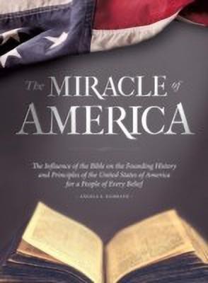 The Miracle of America(English, Hardcover, Kamrath Angela E)