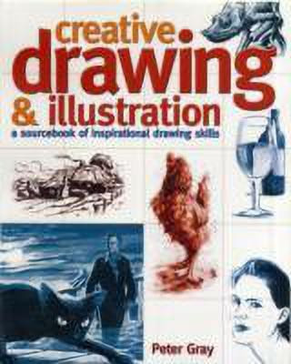 Creative Drawing & Illustration(English, Paperback, Gray Peter)