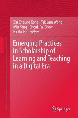 Emerging Practices in Scholarship of Learning and Teaching in a Digital Era(English, Hardcover, unknown)