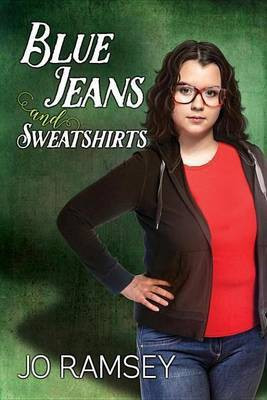 Blue Jeans and Sweatshirts(English, Electronic book text, Ramsey Jo)