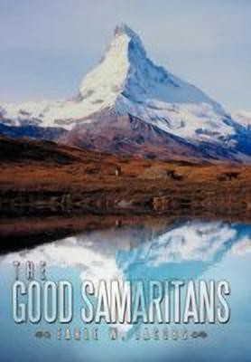 The Good Samaritans(English, Hardcover, Jacobs Earle W.)