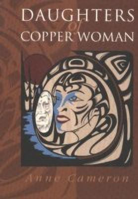 Daughters of Copper Woman(English, Paperback, Cameron Anne)