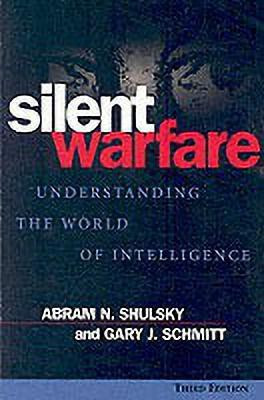 Silent Warfare(English, Paperback, Shulsky Abram N.)