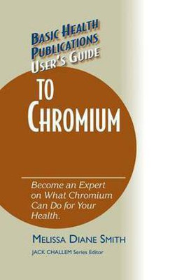 User's Guide to Chromium(English, Hardcover, Smith Melissa Diane)