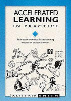 Accelerated Learning in Practice(English, Paperback, Smith Alistair)