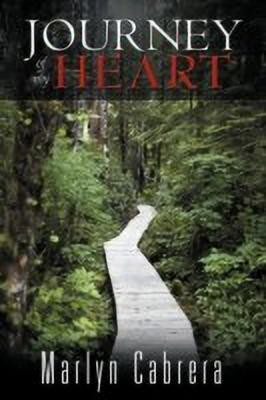 Journey of My Heart(English, Paperback, Cabrera Marlyn)