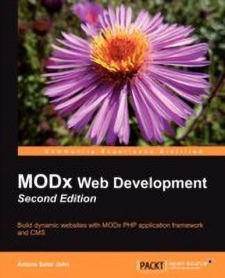 ModX Web Development -(English, Electronic book text, John Antano Solar)