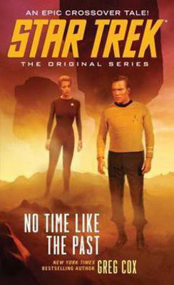 No Time Like the Past(English, Paperback, Cox Greg)
