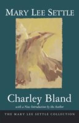 Charley Bland(English, Paperback, Settle Mary Lee)