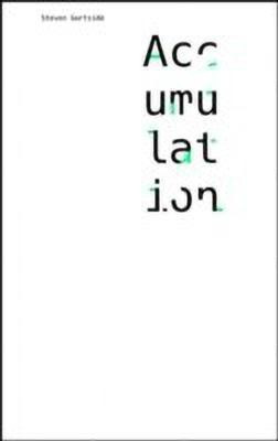 Accumulation(English, Paperback, Gartside Steven)
