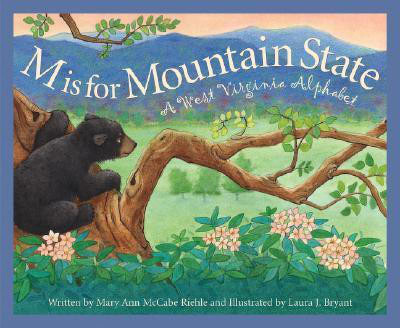M Is for Mountain State(English, Hardcover, Riehle Mary Ann McCabe)