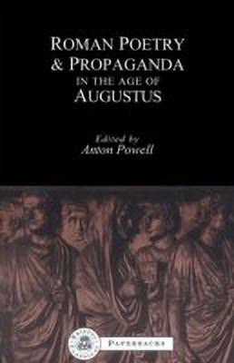 Roman Poetry and Propaganda in the Age of Augustus(English, Paperback, unknown)