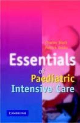 Essentials of Paediatric Intensive Care(English, Paperback, Stack C. G.)