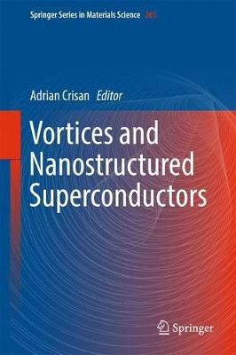 Vortices and Nanostructured Superconductors(English, Hardcover, unknown)