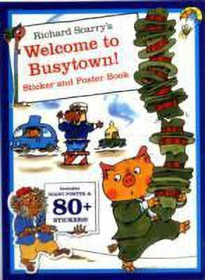 Richard Scarry's Welcome to Busytown! Sticker Book(English, Paperback, unknown)
