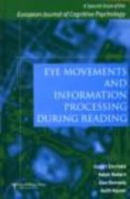 Eye Movements and Information Processing During Reading(English, Hardcover, unknown)