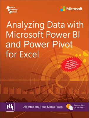Analyzing Data with Microsoft Power BI and Power Pivot for Excel(English, Paperback, Marco Russo, Alberto Ferrari)