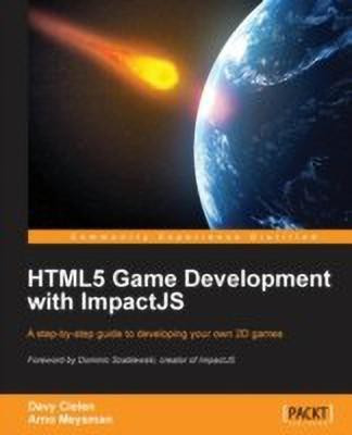 HTML5 Game development with ImpactJS(English, Paperback, Cielen Davy)