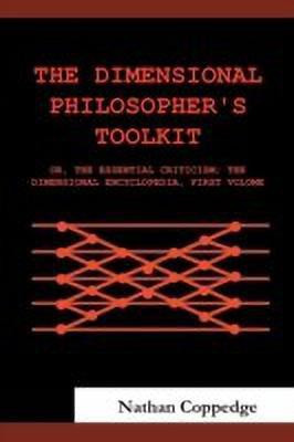 The Dimensional Philosopher's Toolkit(English, Paperback, Coppedge Nathan)