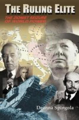 The Ruling Elite(English, Paperback, Spingola Deanna)