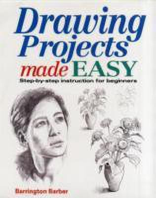 Drawing Projects Made Easy(English, Paperback, Barber Barrington)